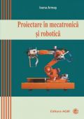 PROIECTARE IN MECATRONICA SI ROBOTICA